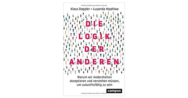 Luyanda Mpahlwa und Klaus Doppler: Die Logik der Anderen
