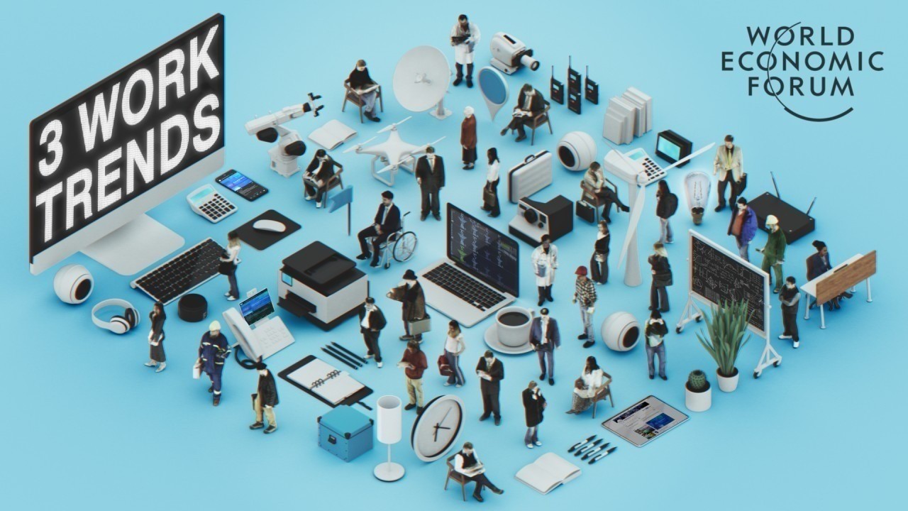 WEF: 3 Work Trends - Issue 38