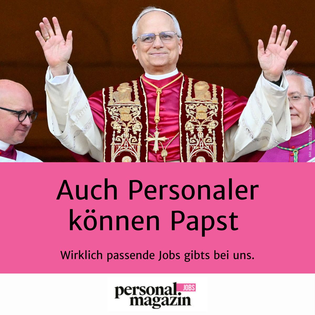 Ein Personaler wird Papst